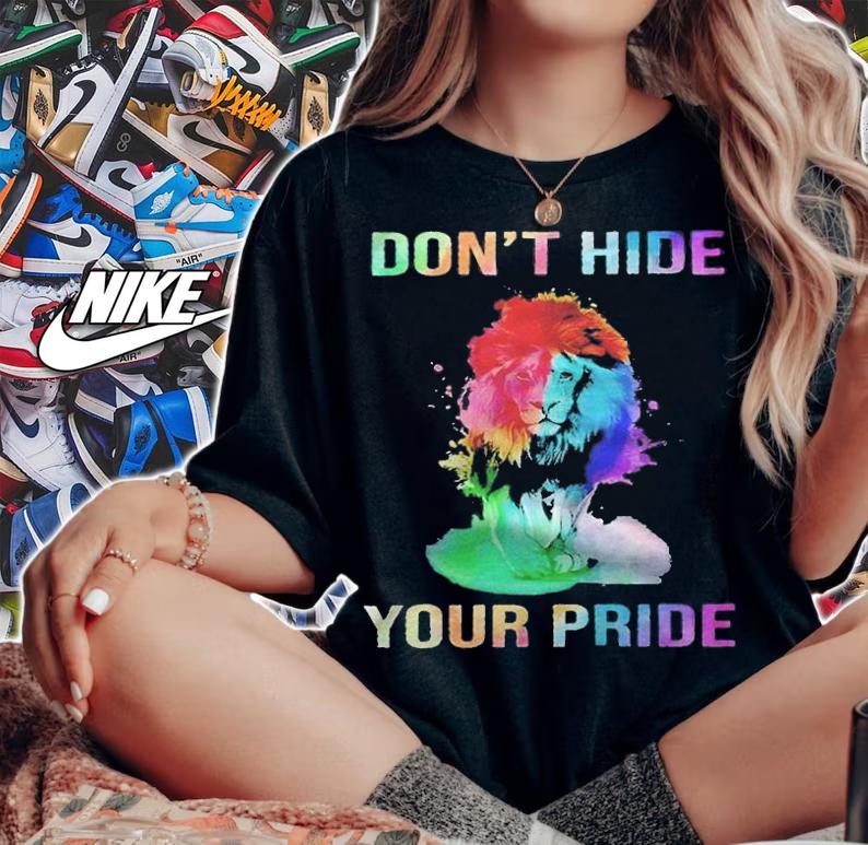 Lion LGBT don't hide your pride T-shirt t-shirt