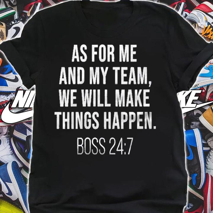 Womens Funny National Boss Day As For Me And My Team Boss 247 Shirt t-shirt