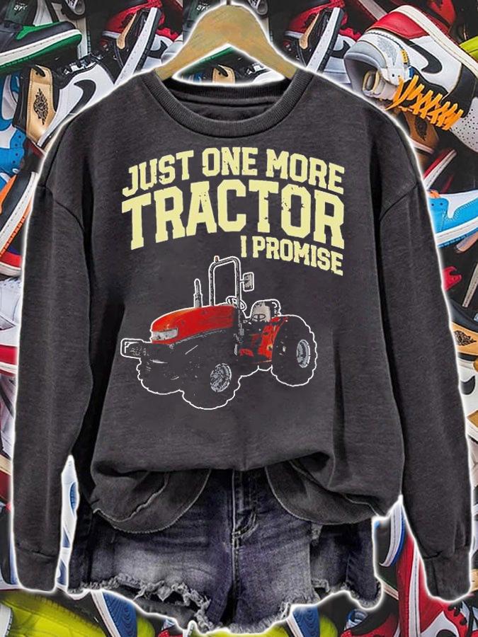 Farmers Just One More Tractor I Promise T-Shirt t-shirt