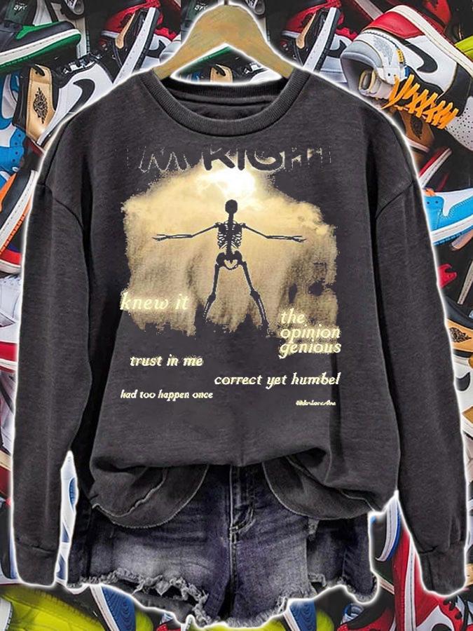 I'm Right Knew It The Opinion Genious Trust In Me Correct Yet Humbel T-Shirt t-shirt