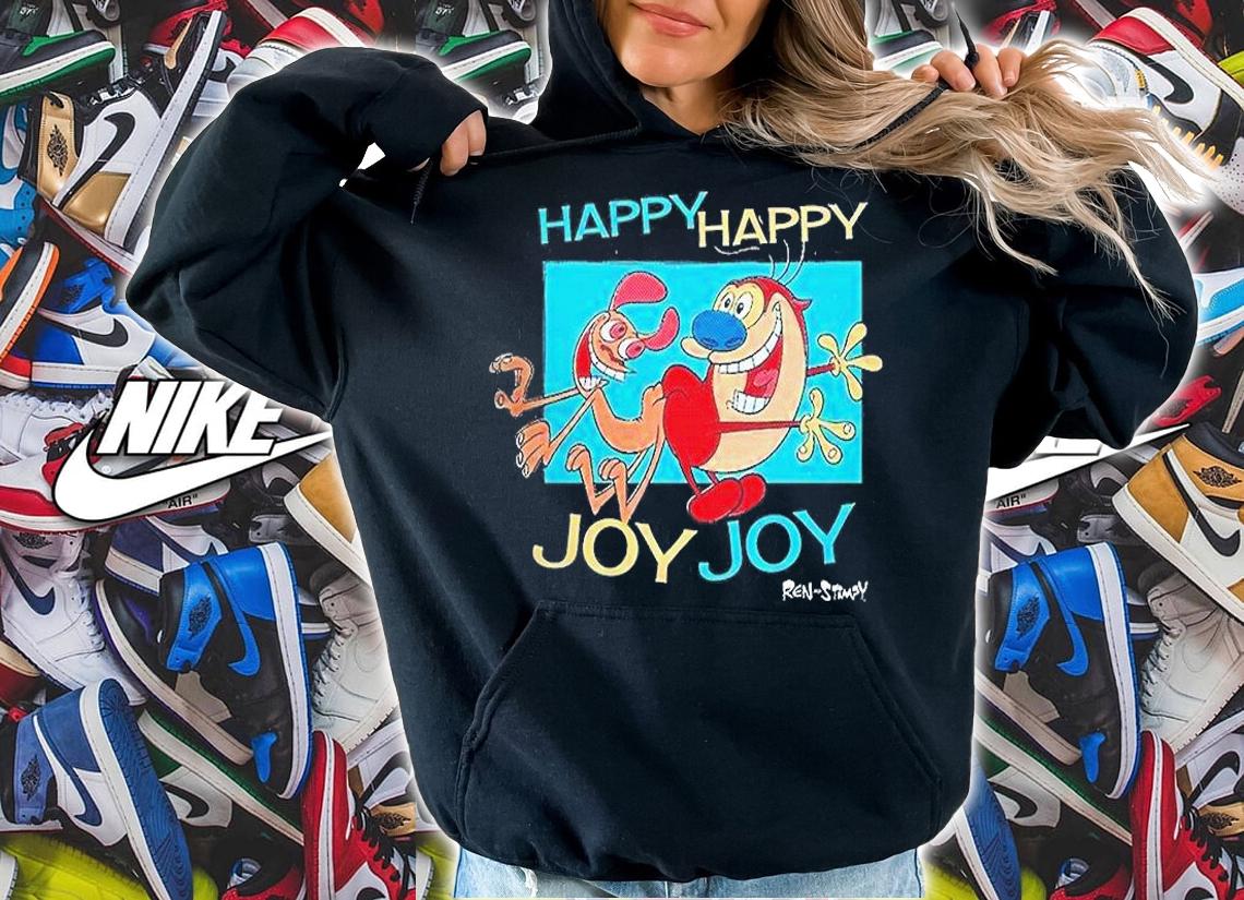 Ren and Stimpy Happy Happy Joy Joy T-Shirt t-shirt hoodie
