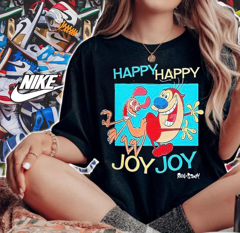 Ren and Stimpy Happy Happy Joy Joy T-Shirt t-shirt woman shirt