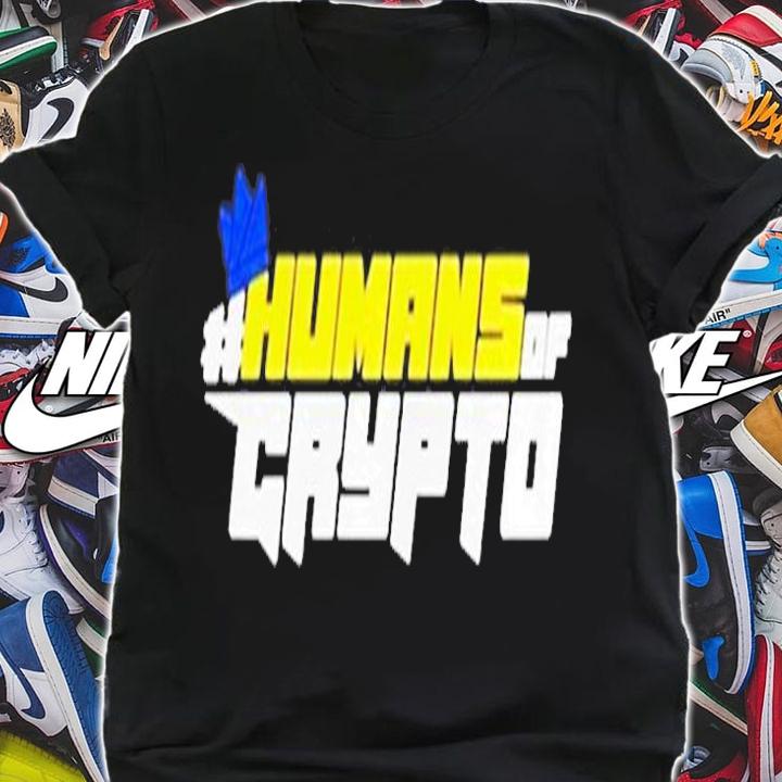 Humans Of Crypto T-Shirt t-shirt shirt
