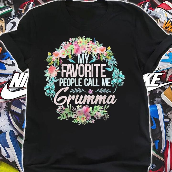 Womens My Favorite People Call Me Grumma Floral Mothers Day Gift Shirt t-shirt shirt