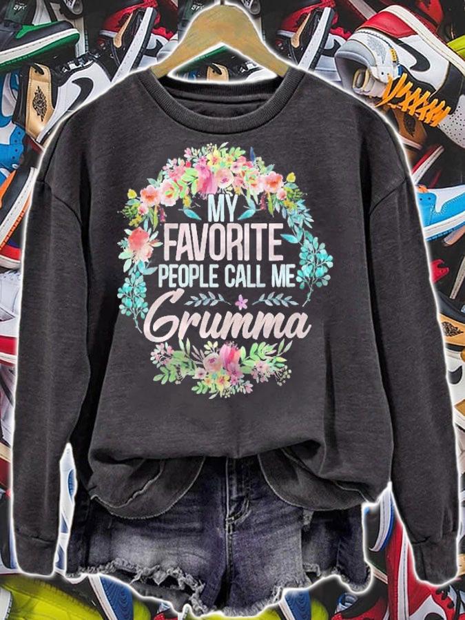 Womens My Favorite People Call Me Grumma Floral Mothers Day Gift Shirt t-shirt sweatshirt