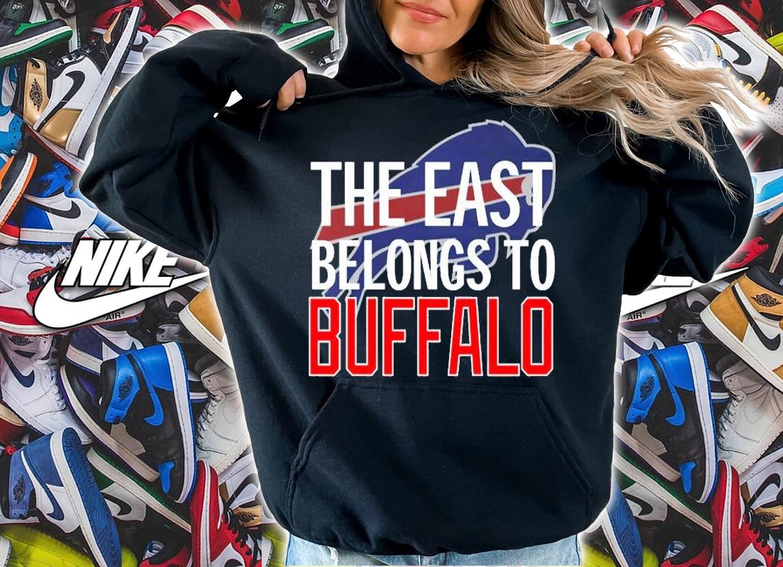 The EAST Belongs To Buffalo T-Shirt t-shirt