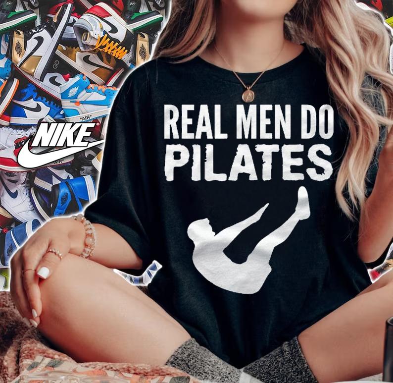 Fitness Workout Gym Real Men Do Pilates Funny Shirt t-shirt