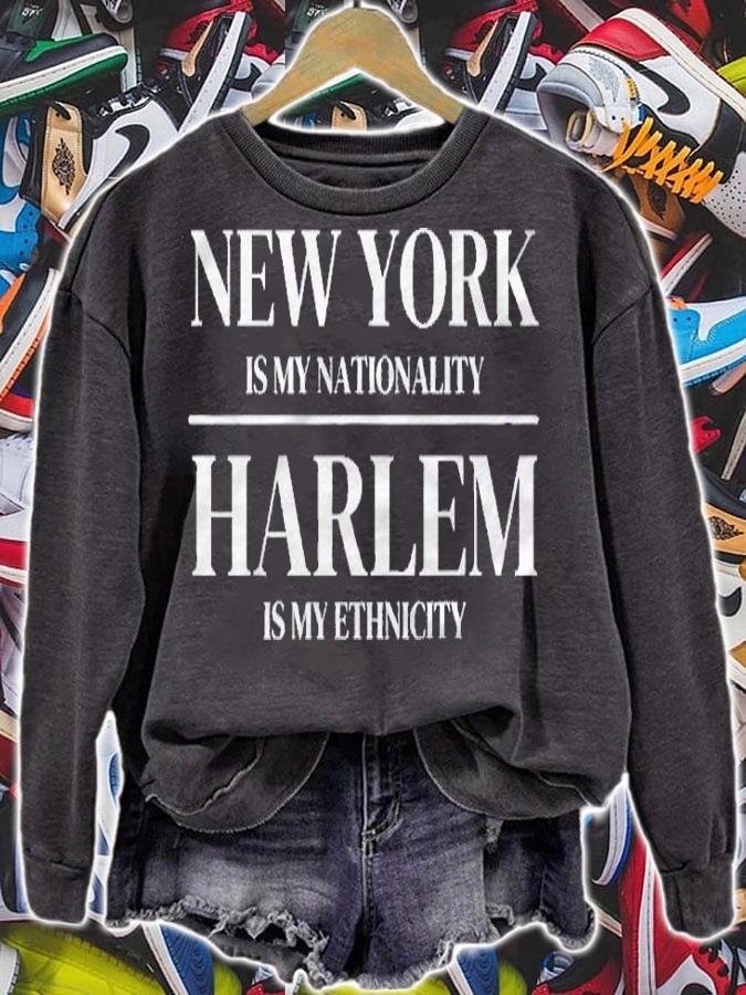 Harlem New York Is My Nationality Ethnicity New York City Shirt t-shirt sweatshirt