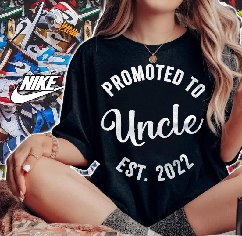 Promoted To Uncle Est. 2022 Funny New Uncle Gift Baby Shirt t-shirt woman shirt