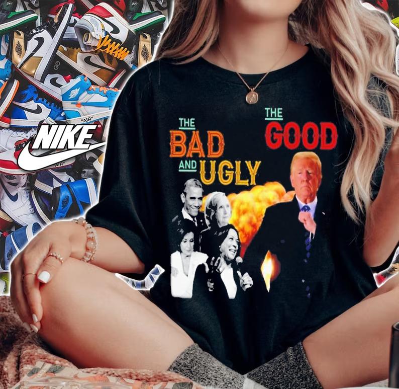 The Bad And Ugly Obama Hillary Clinton Kamala Harris The Good Donald Trump Shirt t-shirt woman shirt