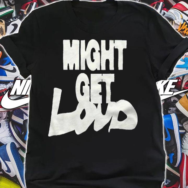 Elevation Worship might get loud T-shirt t-shirt shirt