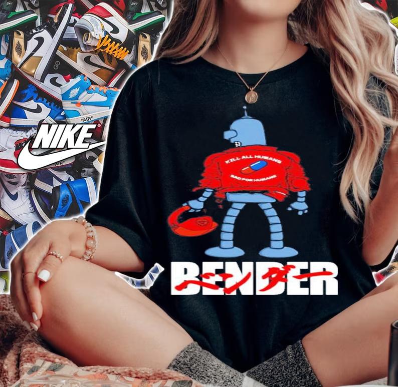 Flevans Robot Bender Kill All Humans Bender Shirt t-shirt