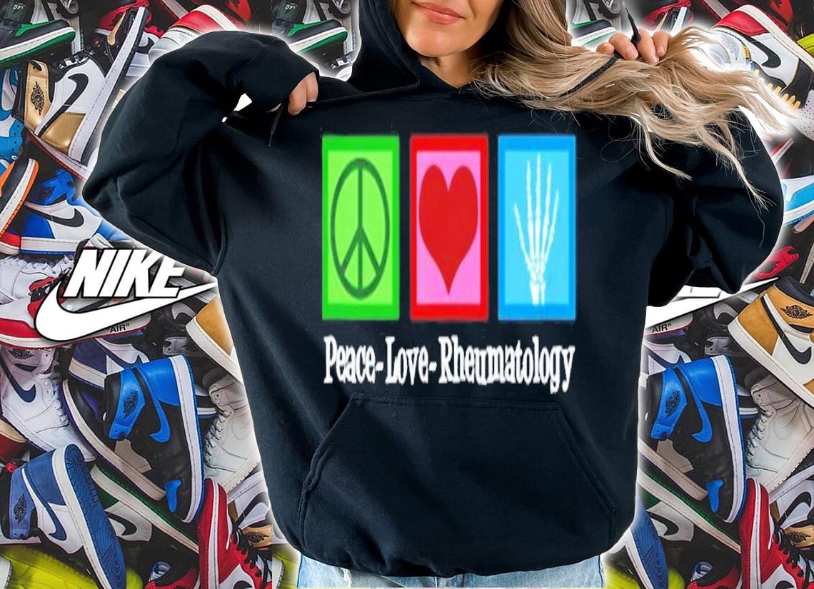 Peace Love Rheumatology T-Shirt t-shirt