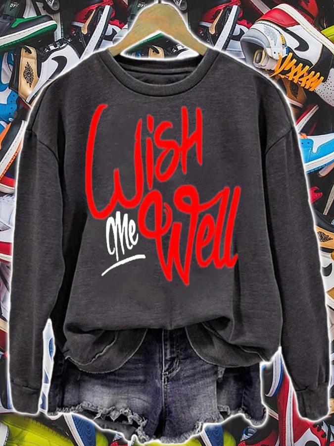 Wish Me Well T-Shirt t-shirt