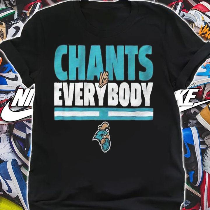 Coastal Carolina Chants Vs Everybody Shirt shirt