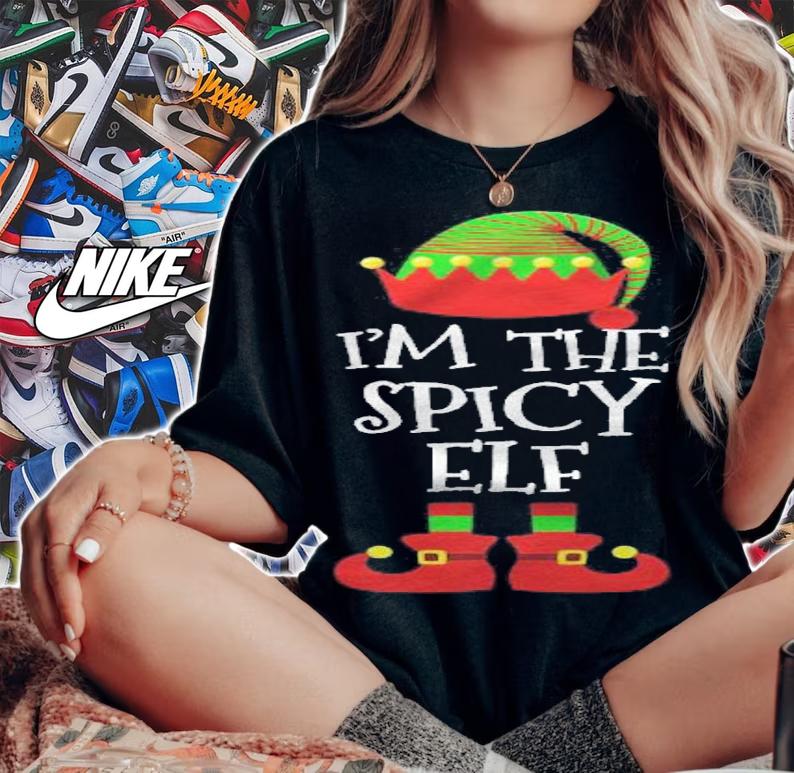 Im The Spicy Elf Christmas Xmas Funny Elf Group Costume T-shirt