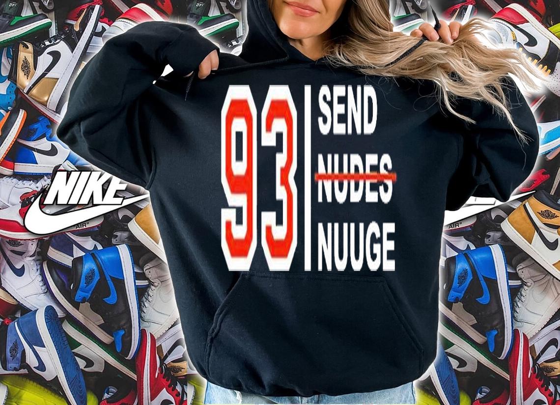 Lauren 93 Send Nudes Nuuge T-Shirt