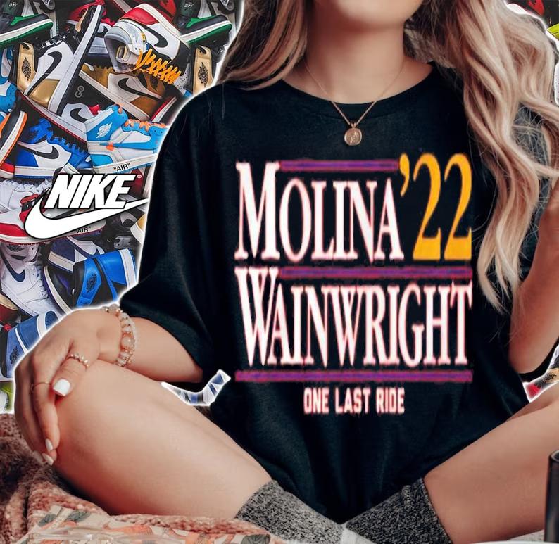 Molina Wainwright '22 One Last Ride Shirt woman shirt