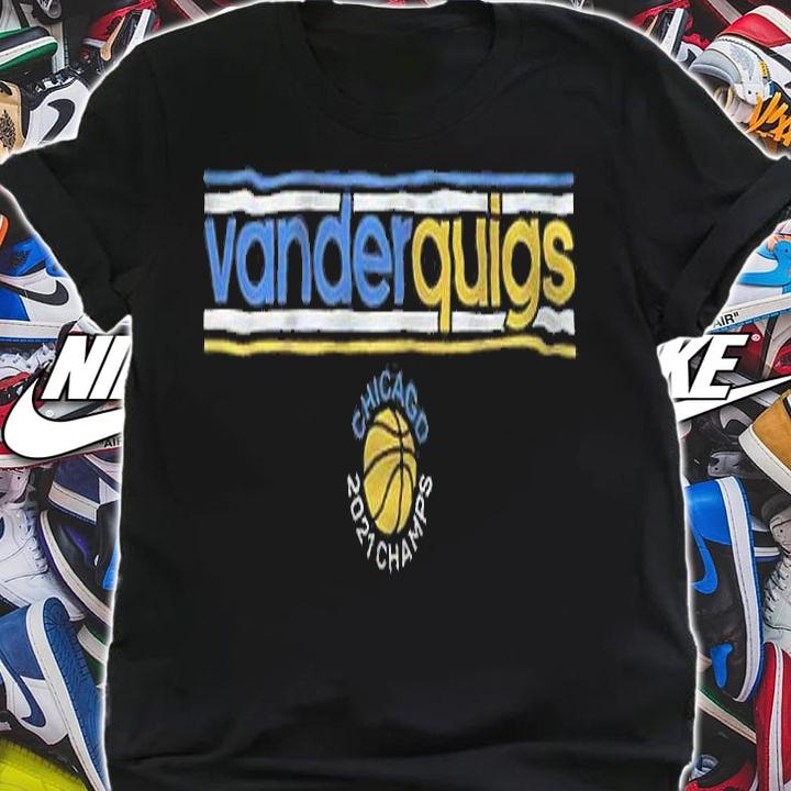 Vanderquigs 2021 Champs Shirt