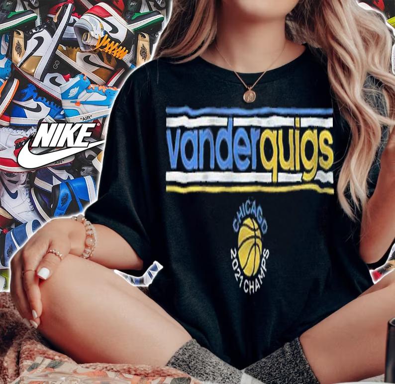 Vanderquigs 2021 Champs Shirt