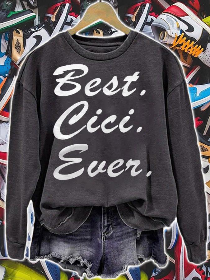 Grandma Cute Gift Best Cici Ever shirt