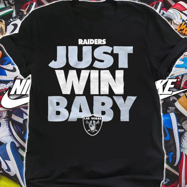 Las Vegas Raiders just win baby logo T-shirt shirt