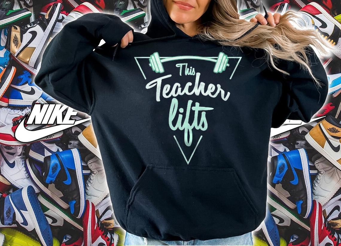 This Teacher Lifts Healthy Exercise Fitness T-shirt