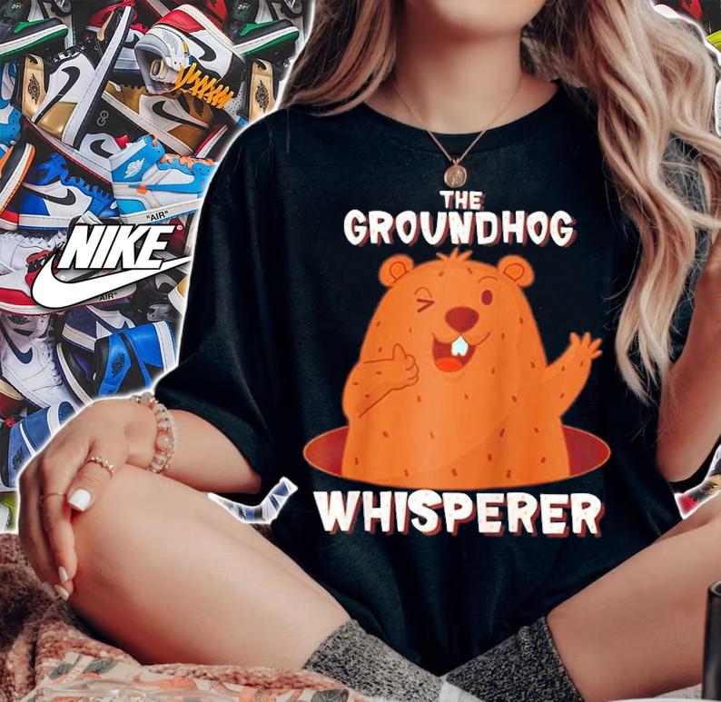 Cute The Groundhog Whisperer T-Shirt woman shirt