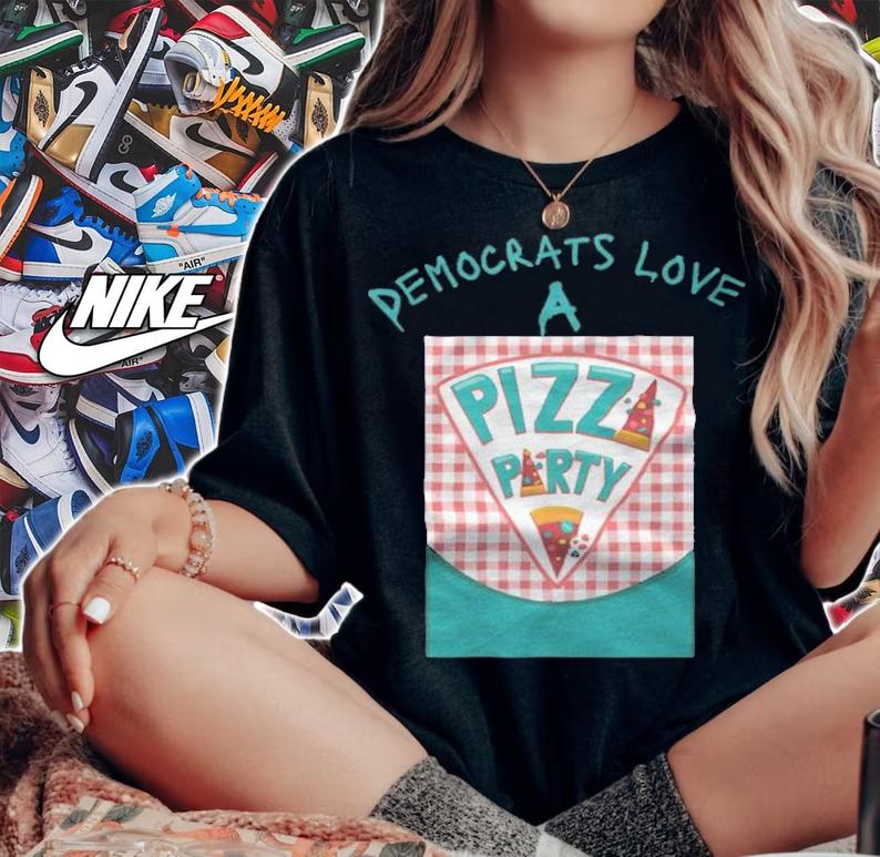Trending democrats Love A Good Pizza Party Political Humor T-Shirt