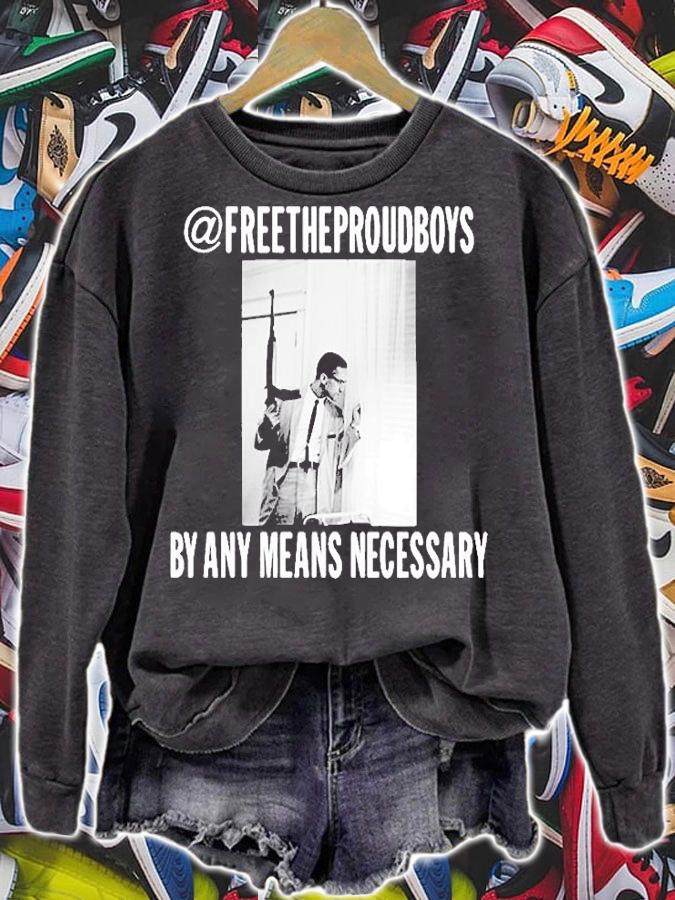 Free The Proud Boys By Any Means Necessary T-Shirt