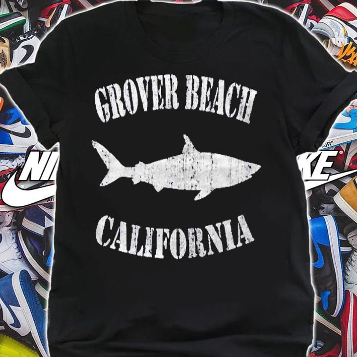Grunge Grover Beach Ca Shark Shirt