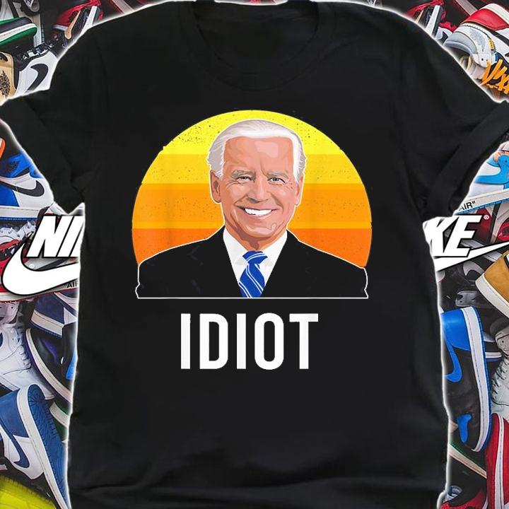 Idiot Joe Biden Sucks Funny Anti Joe Biden Political Republican T-Shirt shirt