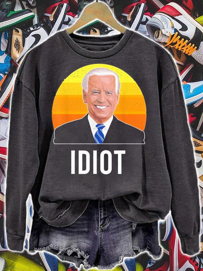 Idiot Joe Biden Sucks Funny Anti Joe Biden Political Republican T-Shirt sweatshirt