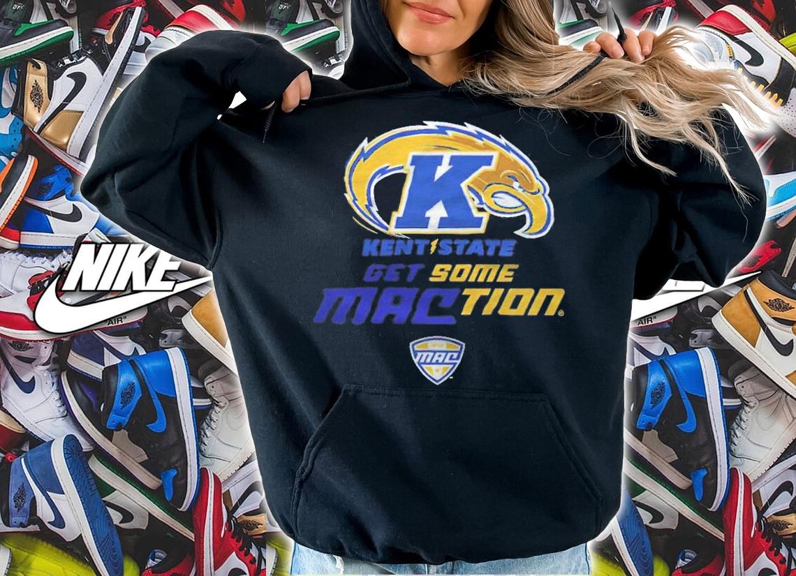 MAC football Championship Kent State get some Maction 2021 T-shirt hoodie