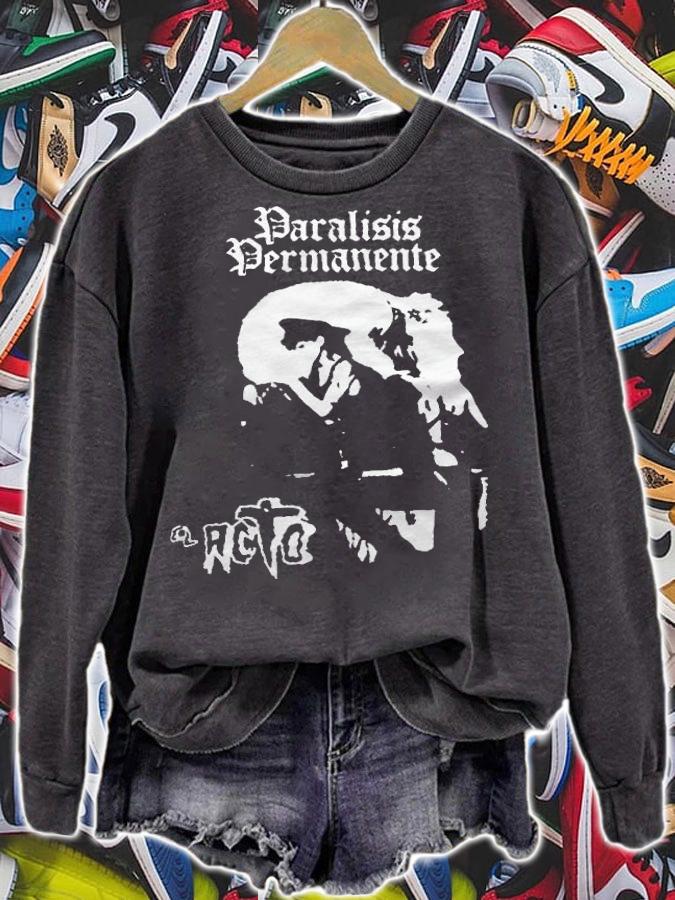 Paralisis permanente El Acto T-shirt sweatshirt