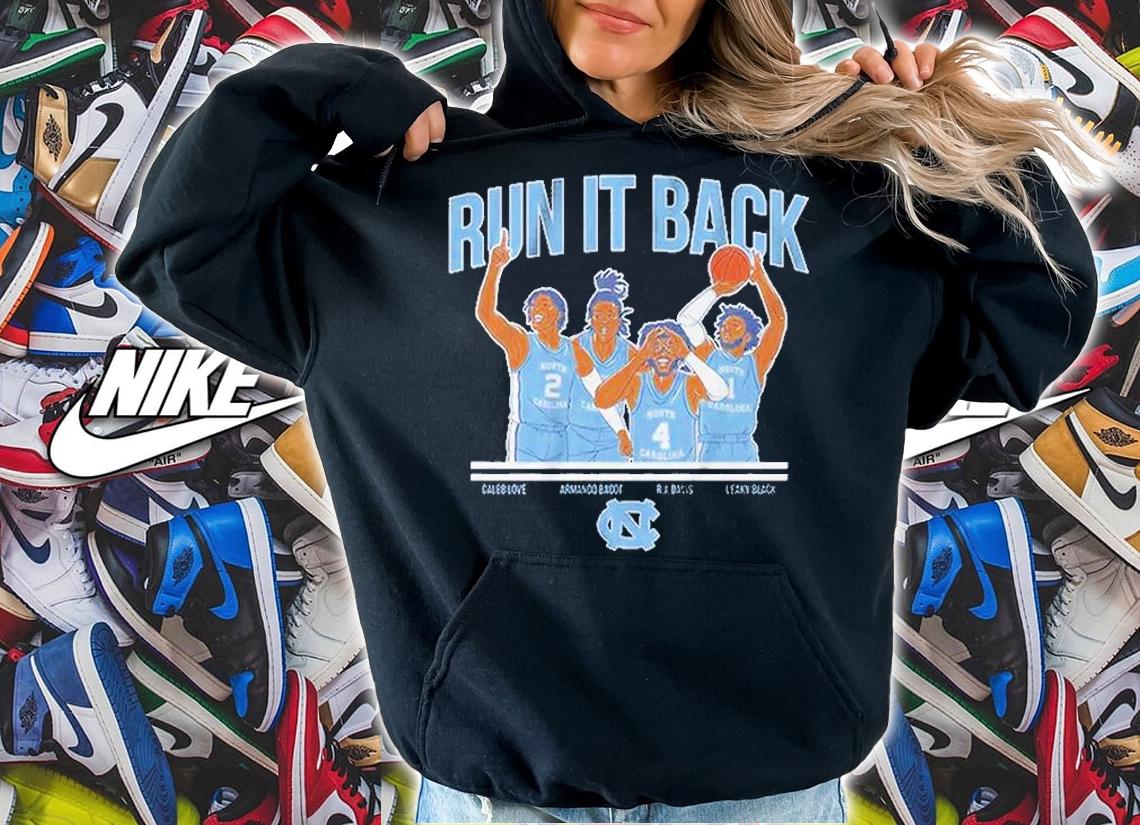 UNC North Carolina Tar Heels Basketball Run It Back T-Shirt hoodie