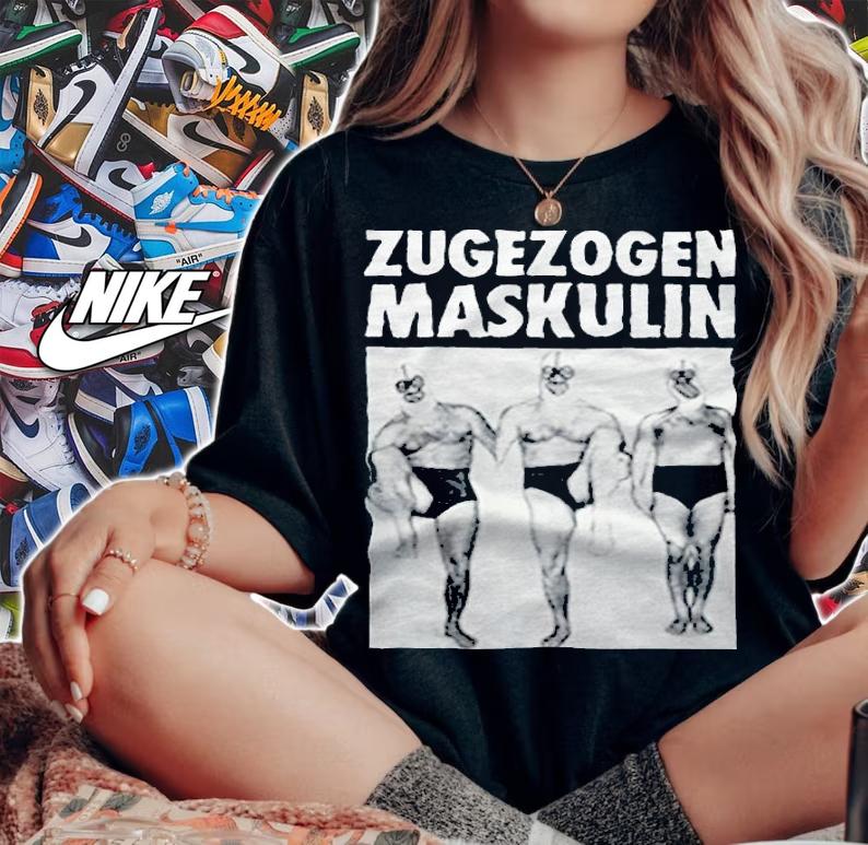 Zugezogen Maskulin T-shirt woman shirt