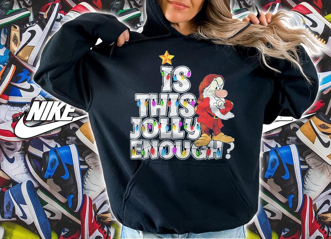 Is This Jolly Enough Grumpy Dwarf Christmas Light Version Shirt