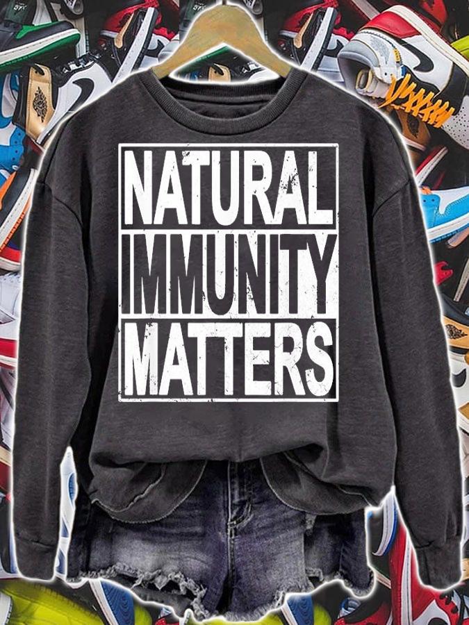 Funny Anti Vaccine Mandate Natural Immunity Matters No Vax T-Shirt