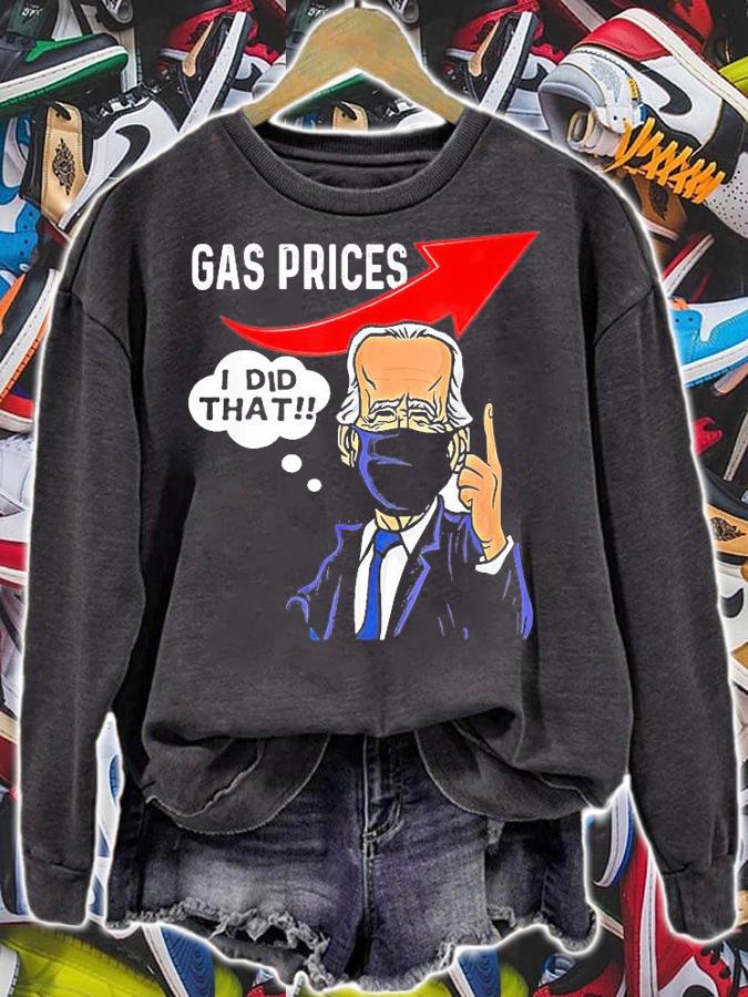 Gas Pump Gas Prices I Did That T-Shirt