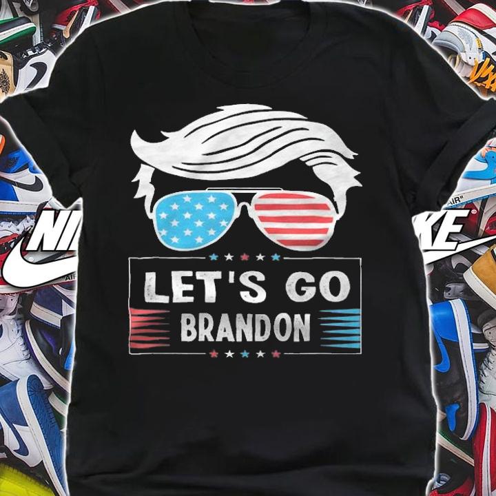 Let's Go Brandon Sunglasses USA Flag Anti Joe Biden T-Shirt