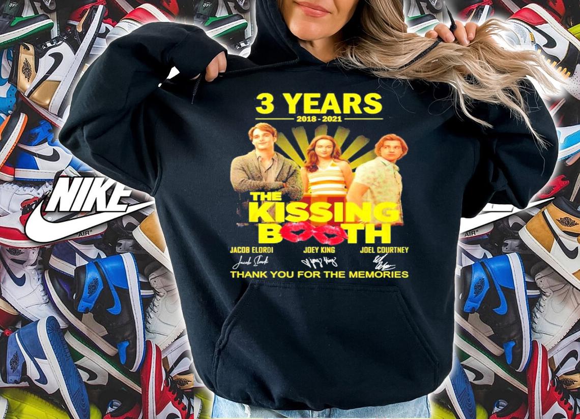 The Kissing Booth 3 years 2018 2021 signatures t-shirt hoodie