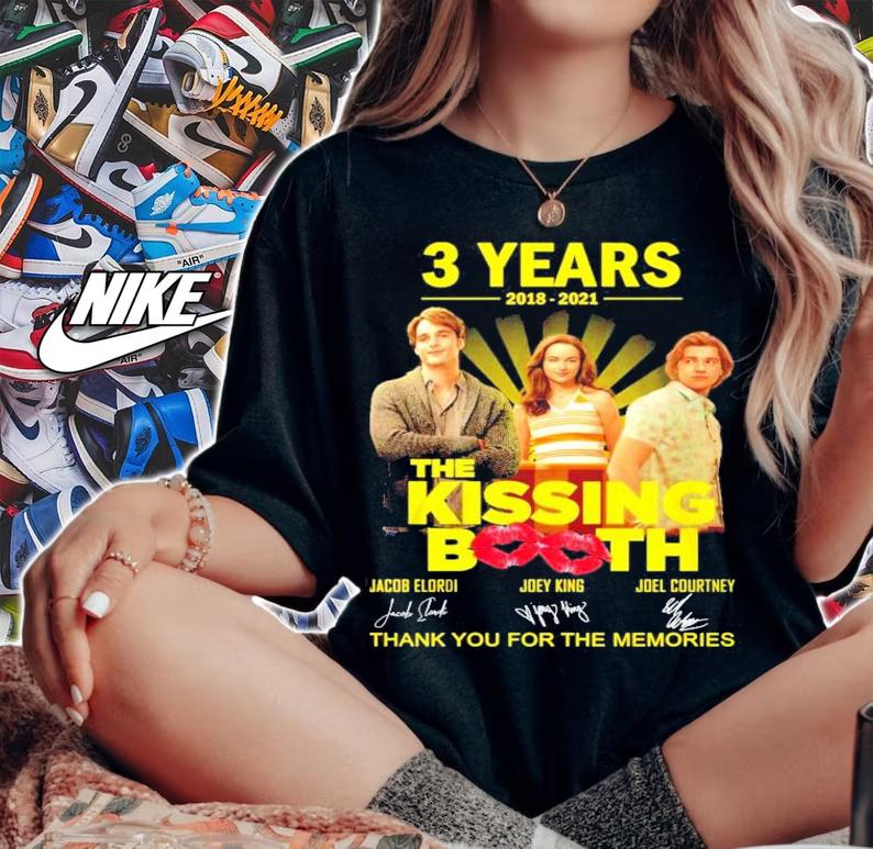 The Kissing Booth 3 years 2018 2021 signatures t-shirt woman shirt