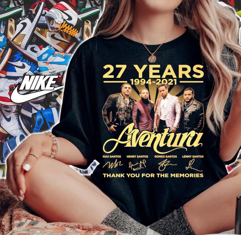 27 years 1994-2021 Aventura signatures thank you for the memories t-shirt woman shirt