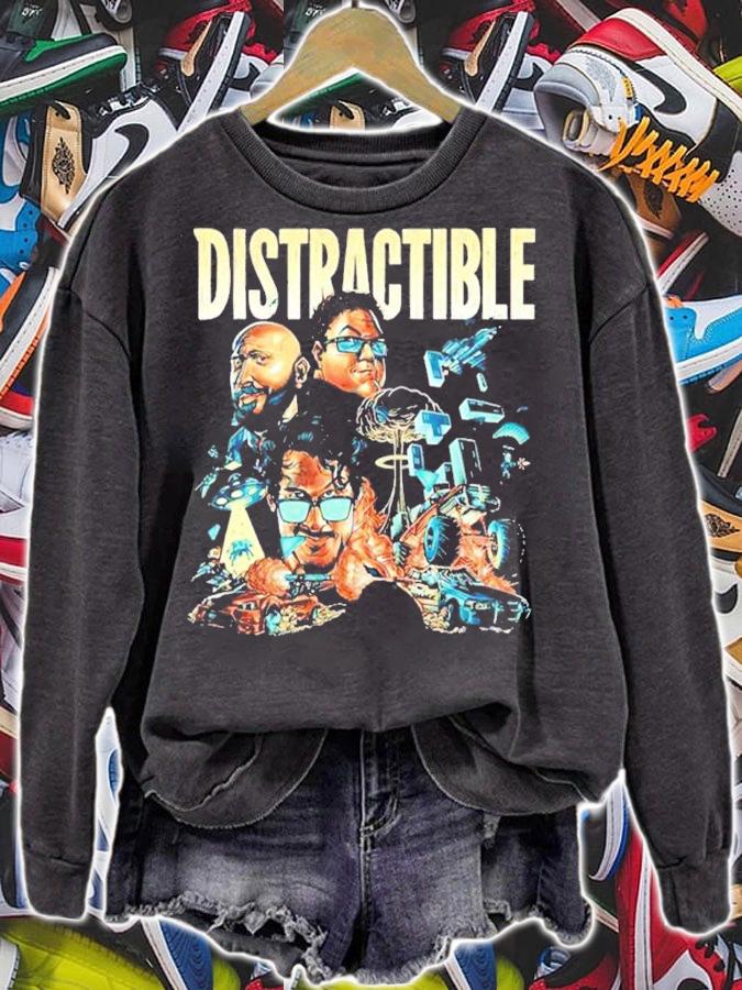 Distractible Podcast Merch Distractible Shirt sweatshirt