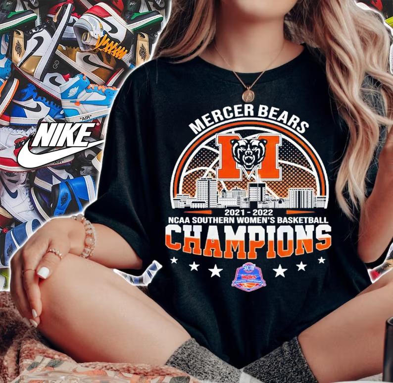 Mercer Bears NCAA Southern Women's Basketball 2021-2022 Champions Shirt woman shirt