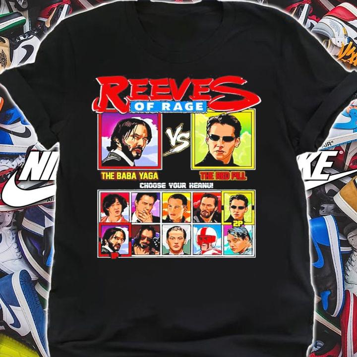 Reeves Of Rage Baba Yaga Vs Red Pill Shirt shirt