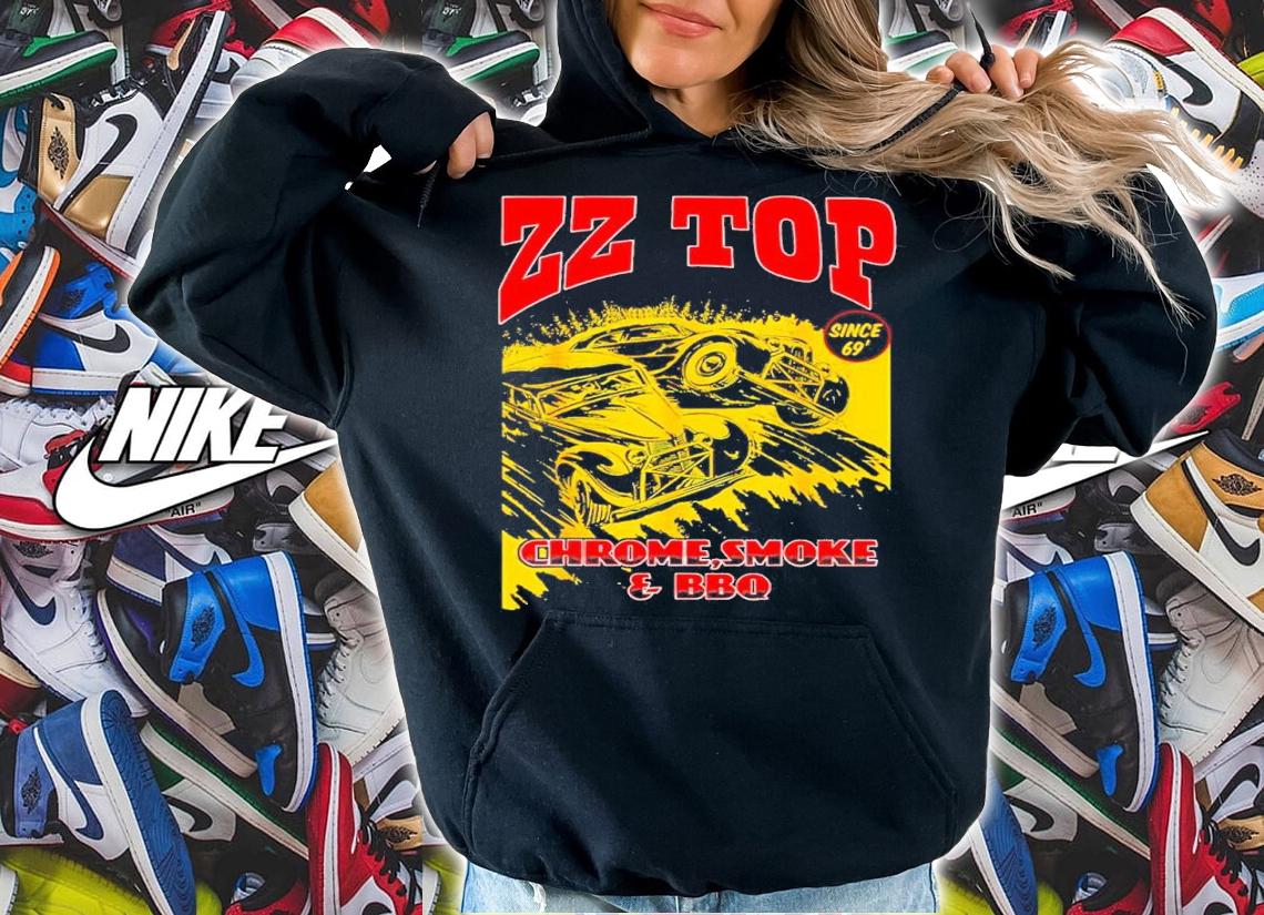 ZZ Top Chrome Smoke And BBQ Shirt hoodie