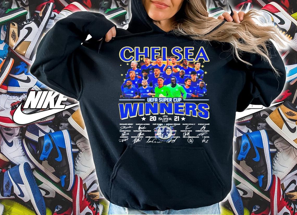 Chelsea Winners UEFA Super Cup 2021 signatures shirt hoodie