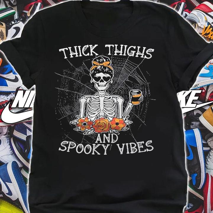 Thick Thighs And Spooky Vibes For A Thick Thighs Witch Vibes Shirt